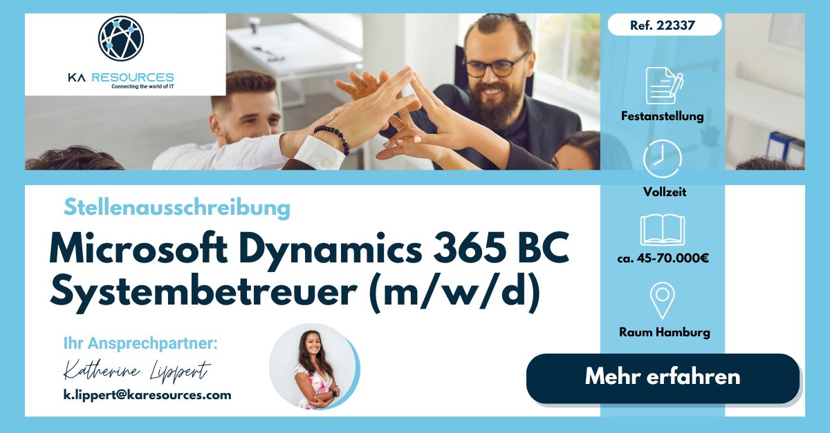 Microsoft Dynamics 365 BC Systembetreuer (m/w/d), Raum Hamburg - KA ...